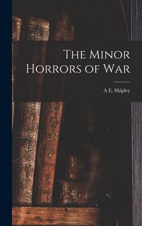 Produktbild: The Minor Horrors of War