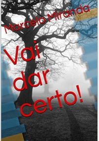 Produktbild: Vai Dar Certo!