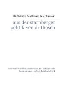 Produktbild: Aus der Starnberger Politik von Dr. Thosch