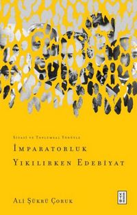 Produktbild: Imparatorluk Yikilirken Edebiyat