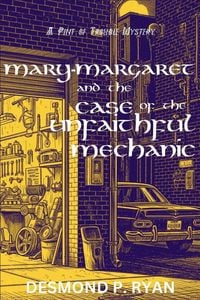 Produktbild: Mary-Margaret and the Case of the Unfaithful Mechanic