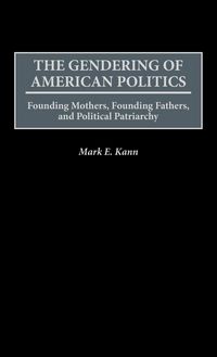 Produktbild: The Gendering of American Politics