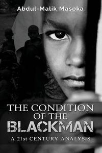 Produktbild: The condition of the Blackman: A 21st Century Analysis