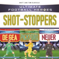Produktbild: Ultimate Football Heroes Collection: Shot-Stoppers