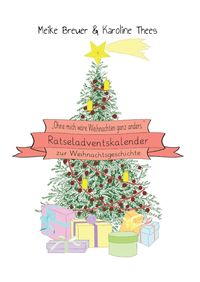 Produktbild: "Ohne mich w&auml;re Weihnachten ganz anders."