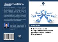 Produktbild: E-Government in Bangladesch: Probleme und L&ouml;sungen bei der Umsetzung
