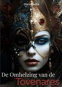 Produktbild: De Omhelzing van de Tovenares