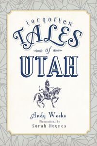 Produktbild: Forgotten Tales of Utah