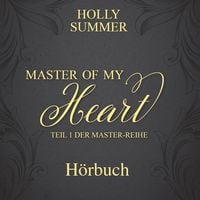 Master of my Heart (Master-Reihe Band 1)