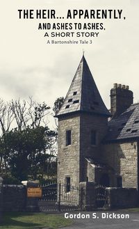 Produktbild: Heir... Apparently, and Ashes to Ashes, a Short Story