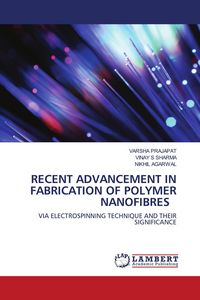 Produktbild: Recent Advancement in Fabrication Of Polymer Nanofibres