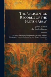 Produktbild: The Regimental Records of the British Army