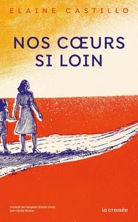 Produktbild: Nos coeurs si loin
