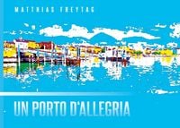 Produktbild: Un porto d'allegria