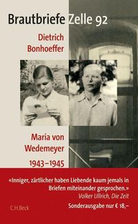 Bild vom Artikel Brautbriefe Zelle 92 vom Autor Dietrich Bonhoeffer