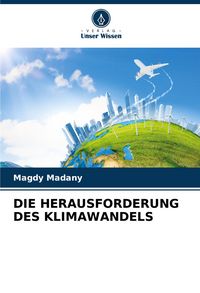 Produktbild: Die Herausforderung des Klimawandels