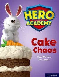 Produktbild: Hero Academy: Oxford Level 7, Turquoise Book Band: Cake Chaos