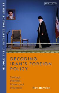 Produktbild: Decoding Iran's Foreign Policy