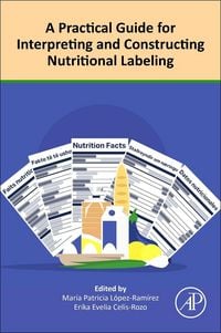 Produktbild: A Practical Guide for Interpreting and Constructing Nutritional Labeling