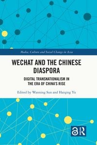 Produktbild: WeChat and the Chinese Diaspora