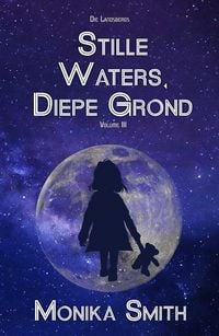 Produktbild: Stille Waters, Diepe Grond (The Landrys, #3)