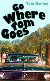 Produktbild: Go Where Tom Goes