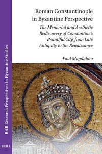 Produktbild: Roman Constantinople in Byzantine Perspective