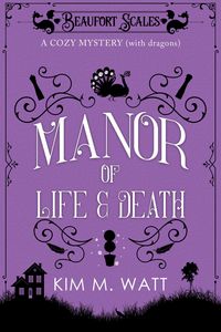 Produktbild: A Manor of Life & Death - A Cozy Mystery (with Dragons)