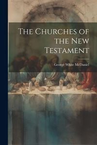 Produktbild: The Churches of the New Testament
