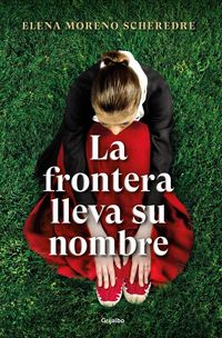 Produktbild: La frontera lleva su nombre