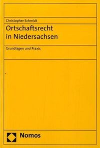 Bild vom Artikel Ortschaftsrecht in Niedersachsen vom Autor Christopher Schmidt