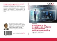 Produktbild: Inteligencia de negocios en la toma de decisiones, aplicaci&oacute;n pr&aacute;ctica