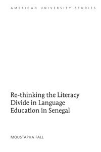 Produktbild: Re-thinking the Literacy Divide in Language Education in Senegal