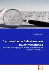 Produktbild: Bachmann, T: Systematische Selektion von Investmentfonds