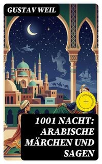 Produktbild: 1001 Nacht: Arabische M&auml;rchen und Sagen