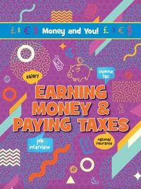 Produktbild: Young, A: Earning Money & Paying Taxes