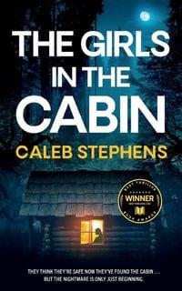Produktbild: THE GIRLS IN THE CABIN an absolutely unputdownable psychological thriller packed with heart-stopping twists