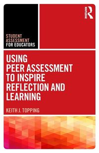 Produktbild: Using Peer Assessment to Inspire Reflection and Learning