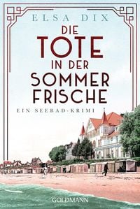 Produktbild: Die Tote in der Sommerfrische