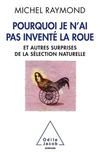 Produktbild: Pourquoi je n'ai pas invente la roue