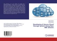 Produktbild: Developing A Secure Cloud Storage System Using New RBE Scheme