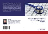 Produktbild: Towards A Trustworthiness Model For Open Source Software