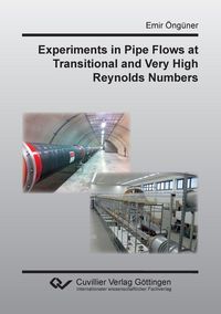 Produktbild: Experiments in Pipe Flows at Transitional and Very High Reynolds Numbers
