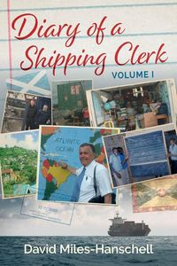 Produktbild: Diary of a Shipping Clerk - Volume 1