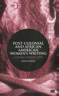 Produktbild: Post-Colonial and African American Women's Writing