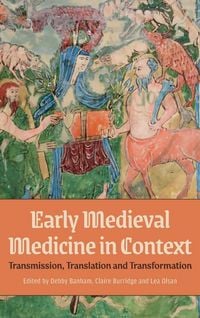 Produktbild: Early Medieval Medicine in Context