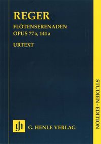 Produktbild: Max Reger - Serenaden op. 77a und op. 141a f&uuml;r Fl&ouml;te (Violine), Violine und Viola