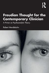 Produktbild: Freudian Thought for the Contemporary Clinician
