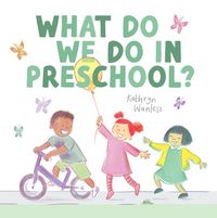 Produktbild: What Do We Do In Preschool?