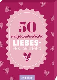 Produktbild 50 ungewöhnliche Liebeserklärungen für dich
